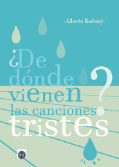 de_donde_vienen_las_canciones_tristes_240